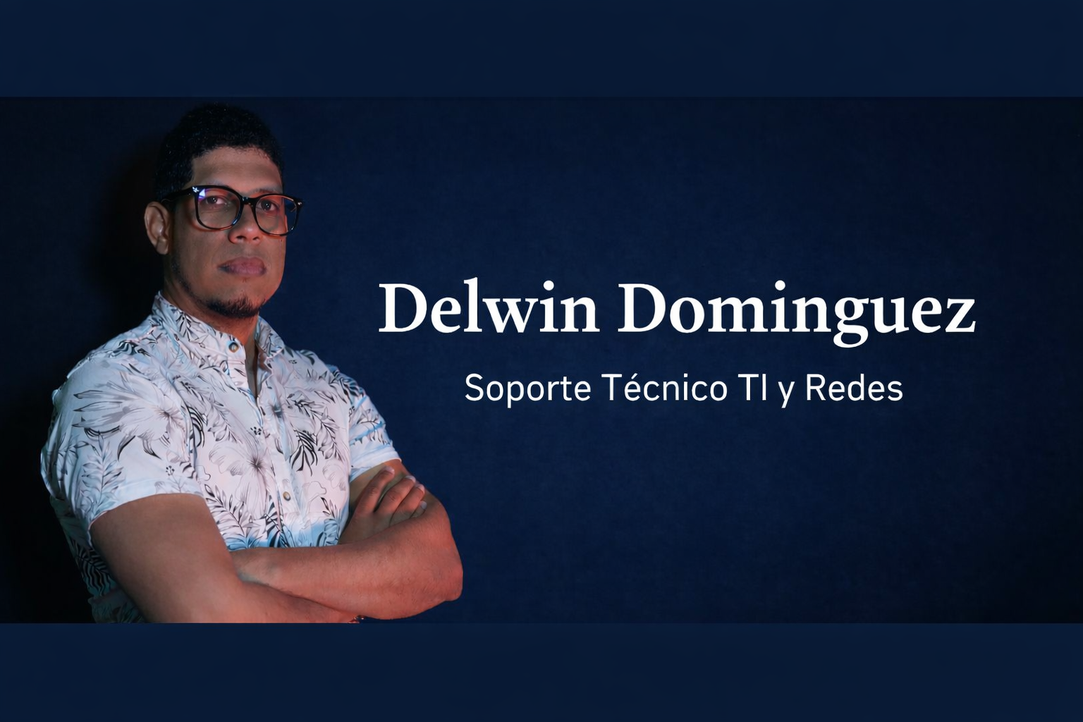 Delwin Dominguez — Seguridad y CCTV